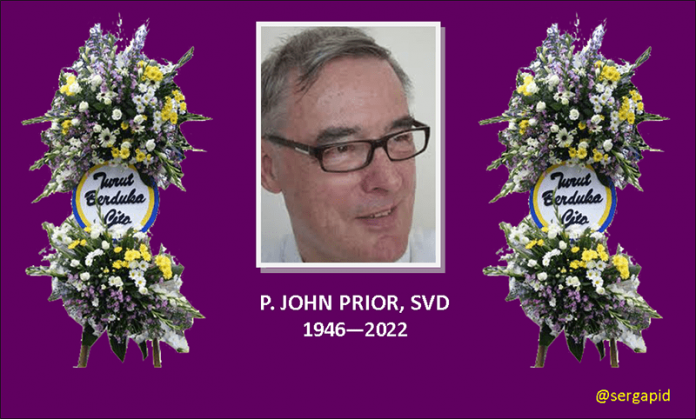 Pimpinan dan Kru Media SERGAP turut berduka cita atas meninggalnya P. JOHN PRIOR SVD. Semoga Bahagia di Surga.