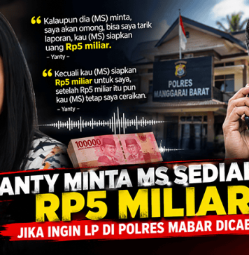 Beredar Rekaman Yanty Minta MS Sediakan Rp5 Miliar Untuk Cabut LP